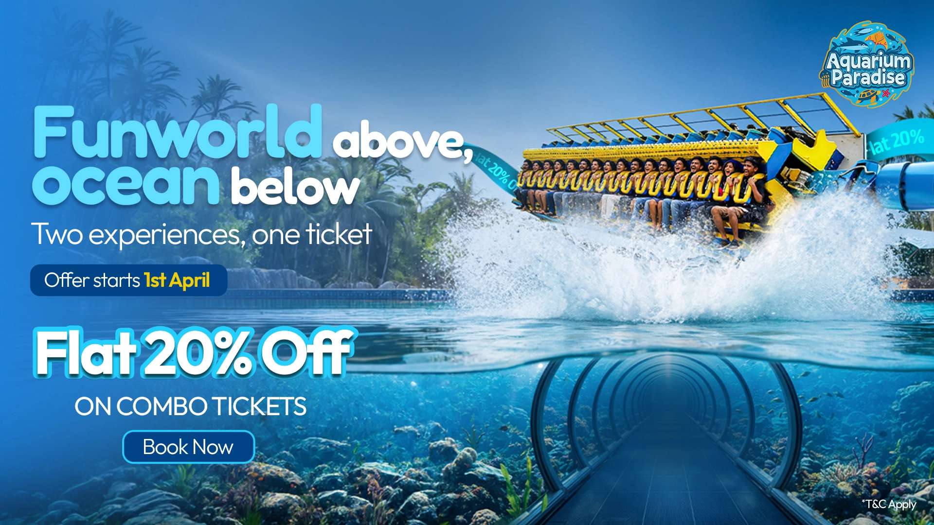 20% OFF on Aquarium Paradise & Funworld Combo Ticket