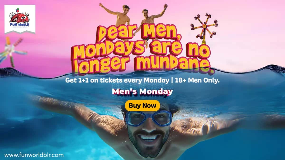 Men's Monday – Buy 1 Get 1 Free Tickets | Funworld Bengaluru